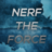 NerfTheForce